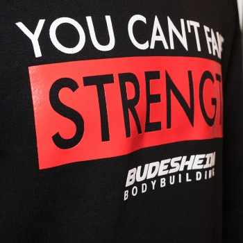 Hoodie "Can't Fake Strength"